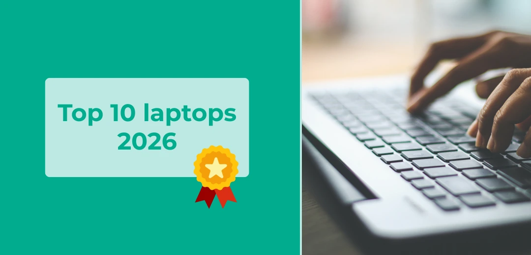The top 10 best laptops of 2026