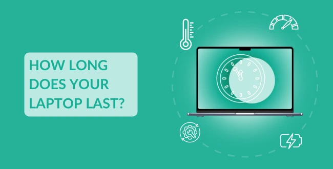 How long does your laptop last?